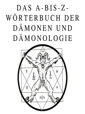 Das A-bis-Z-Wörterbuch der Dämonen und Dämonologie - Audiobook